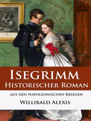 cover image of Isegrimm--Historischer Roman aus den Napoleonischen Kriegen